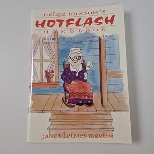 Vintage Helga Hanson's Hotflash Handbook 1997 Humor Book Janet Letnes Martin 90s